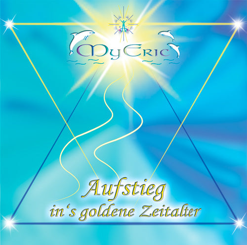 Audio-CD - Aufstieg in´s goldene Zeitalter