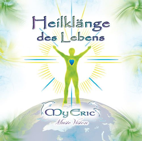 Audio-CD "Heilklänge des Lebens"
