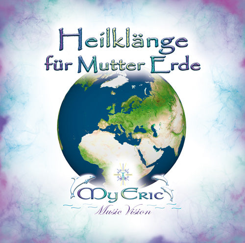 Audio-CD "Heilklänge für Mutter Erde"