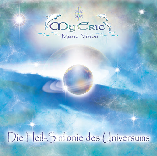 Audio-CD "Die Heil-Sinfonie des Universums"